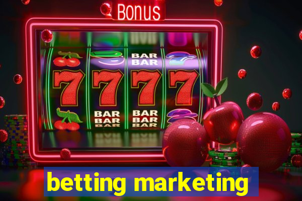 betting marketing