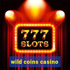 wild coins casino