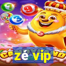 zé vip