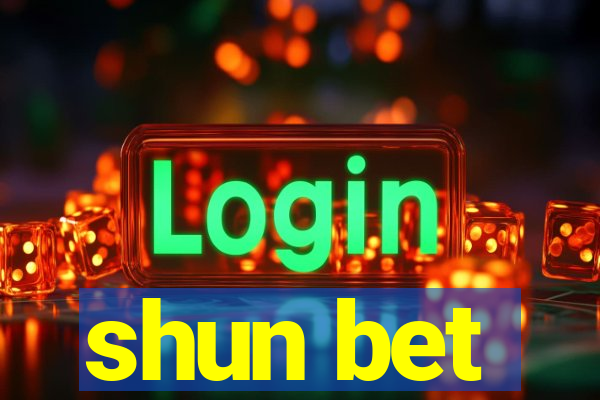 shun bet