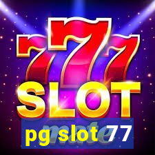 pg slot 77