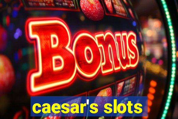 caesar's slots