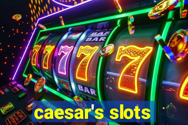 caesar's slots