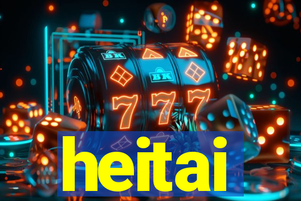 heitai