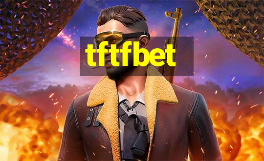 tftfbet