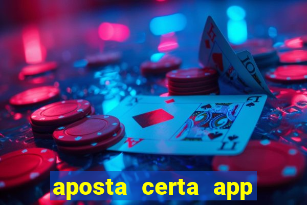 aposta certa app jogo do bicho