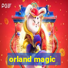 orland magic