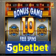 5gbetbet