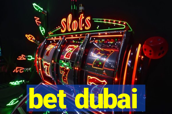 bet dubai