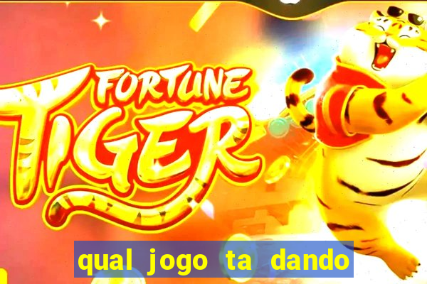 qual jogo ta dando mais dinheiro