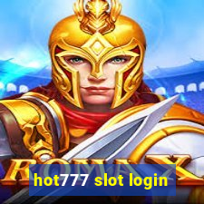 hot777 slot login