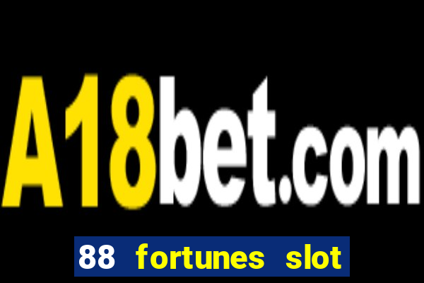 88 fortunes slot free play