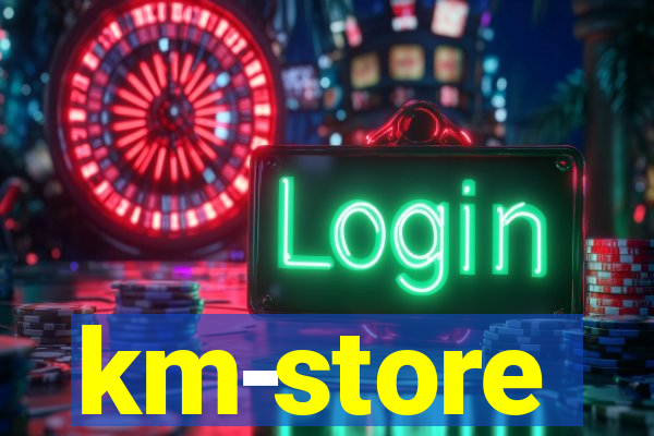 km-store