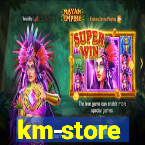 km-store