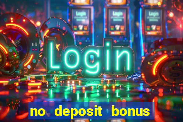 no deposit bonus free spins casino