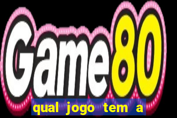 qual jogo tem a maior probabilidade de ganhar