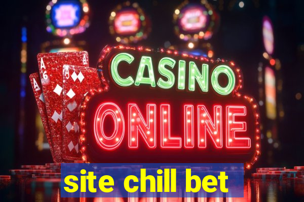 site chill bet