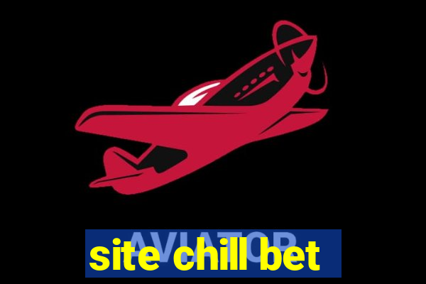 site chill bet