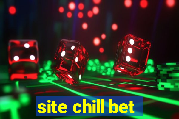 site chill bet