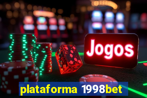 plataforma 1998bet