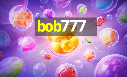 bob777