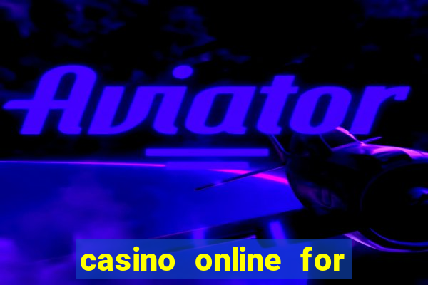 casino online for real money