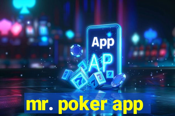 mr. poker app