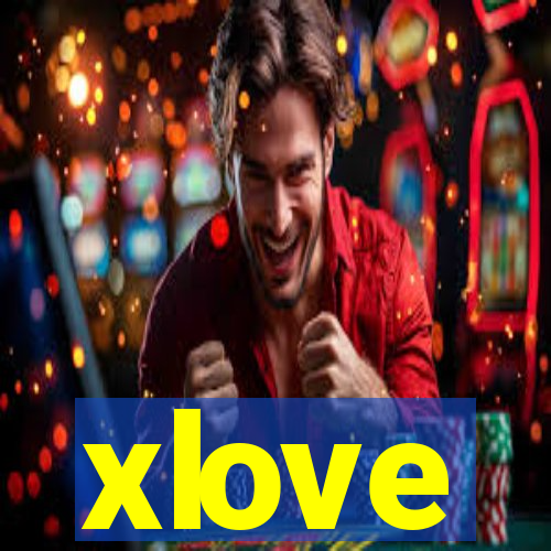 xlove