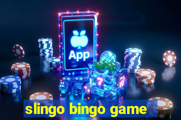 slingo bingo game