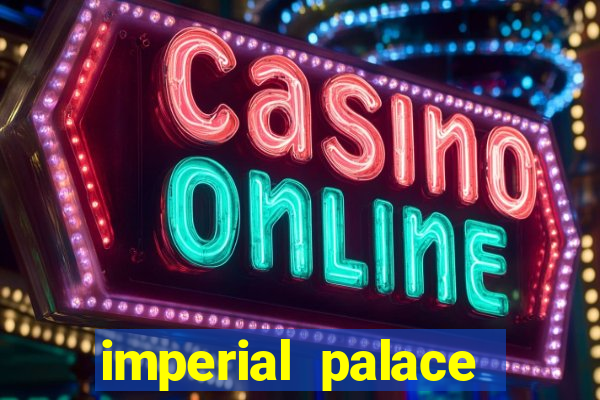 imperial palace hotel casino vegas