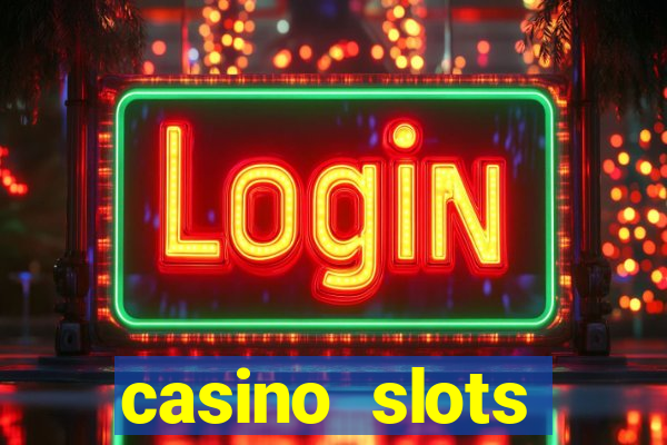 casino slots machines free