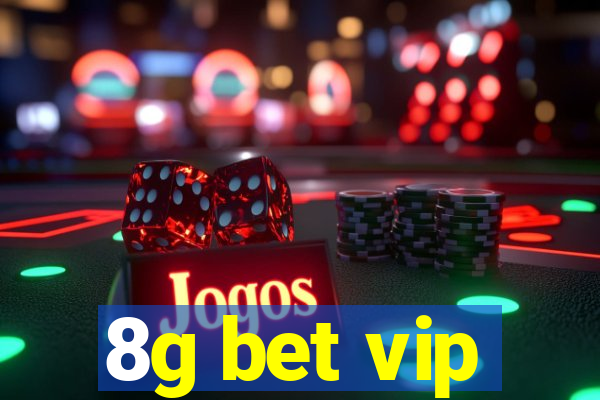 8g bet vip