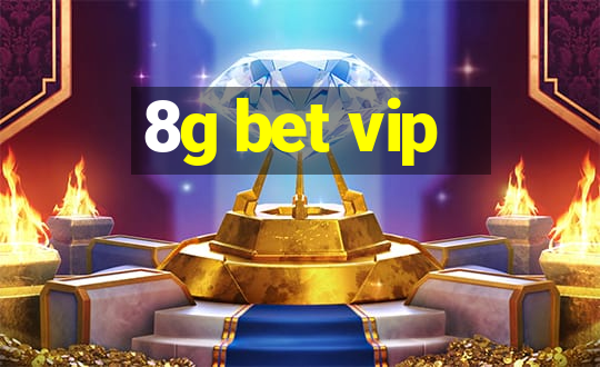 8g bet vip