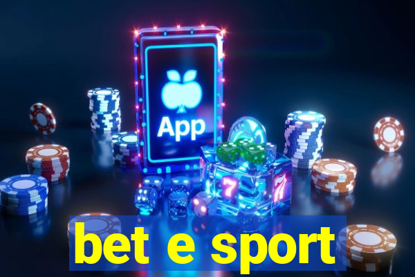 bet e sport