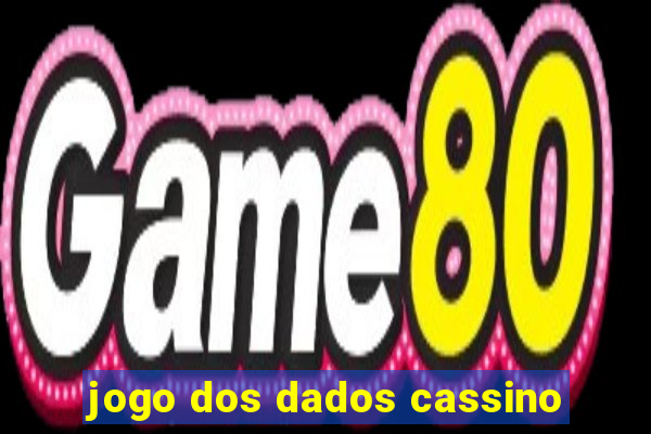 jogo dos dados cassino