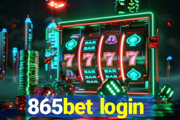 865bet login