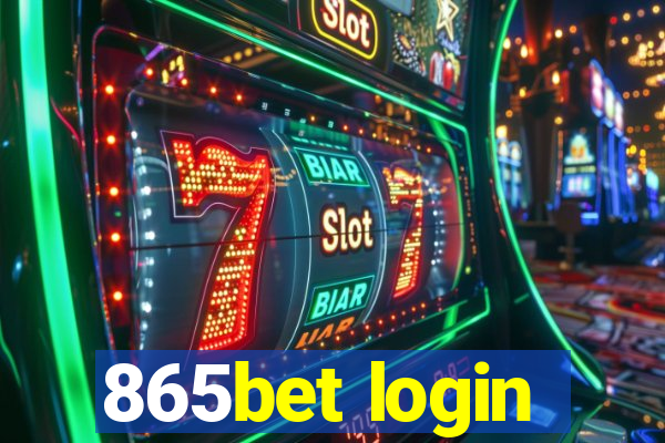 865bet login