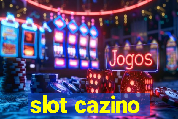 slot cazino