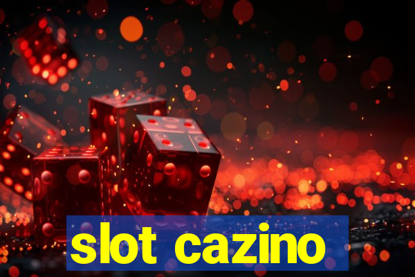 slot cazino