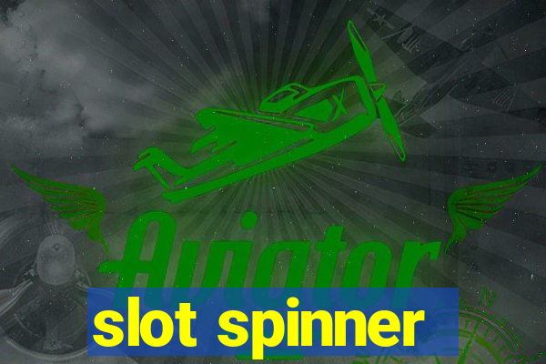 slot spinner