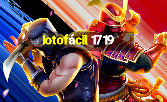 lotofácil 1719