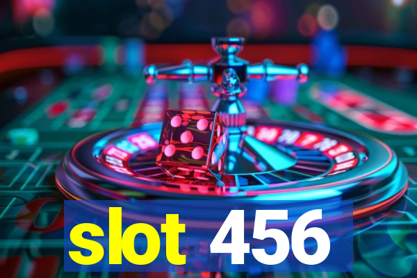 slot 456