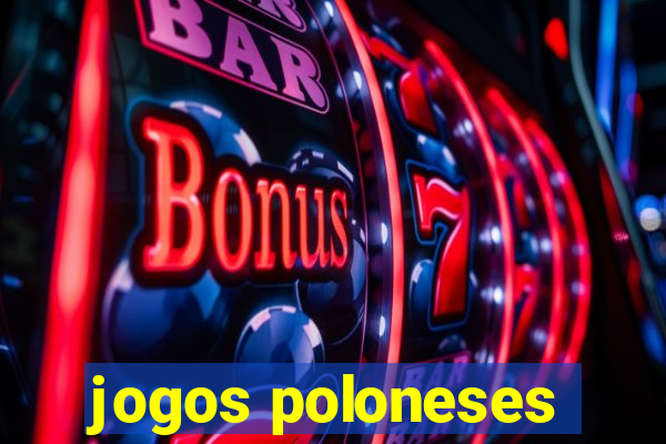 jogos poloneses