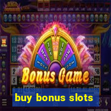 buy bonus slots