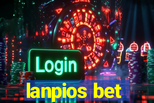 lanpios bet