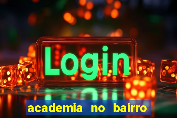 academia no bairro vila nova