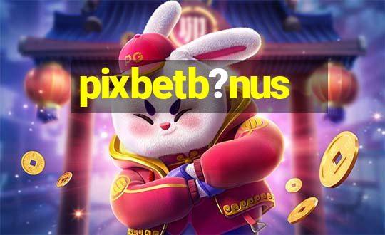 pixbetb?nus