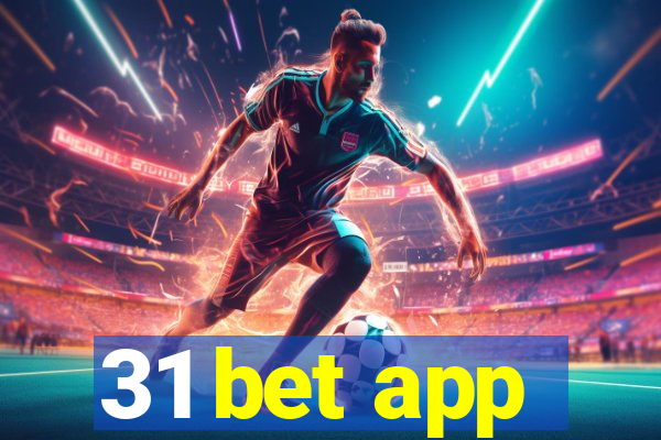 31 bet app