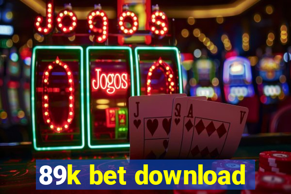 89k bet download