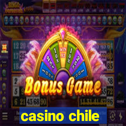 casino chile